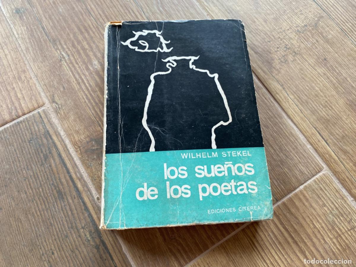Libros de segunda mano: LOS SUE&Ntilde;OS DE LOS POETAS. - STEKEL. - Foto 1