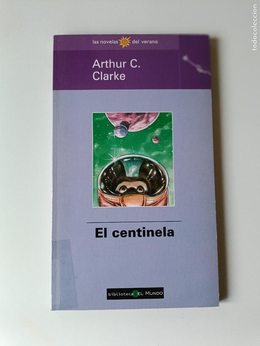 Libros de segunda mano: El centinela - Arthur C. Clarke - Foto 1