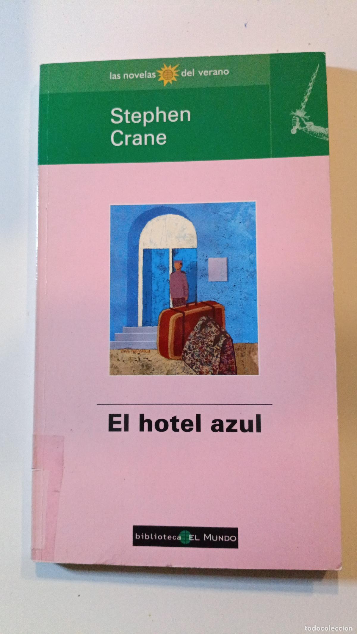 Libros de segunda mano: El hotel azul - Stephen Crane - Foto 1