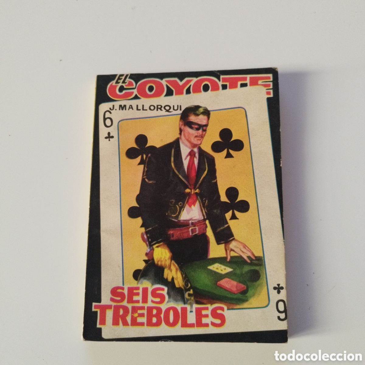 Libri di seconda mano: EL COYOTE / # 56 / SEIS TREBOLES / J. MALLORQU&Iacute; / CID