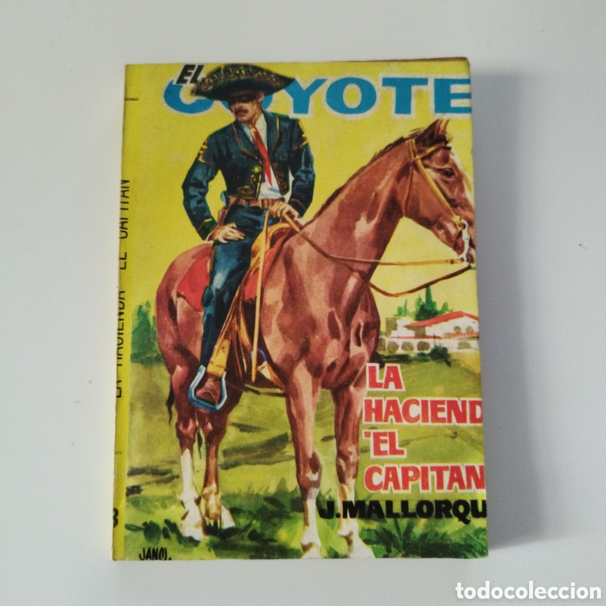 Libri di seconda mano: EL COYOTE / # 83 / LA HACIENDA EL CAPIT&Aacute;N / J. MALLORQU&Iacute; / CID