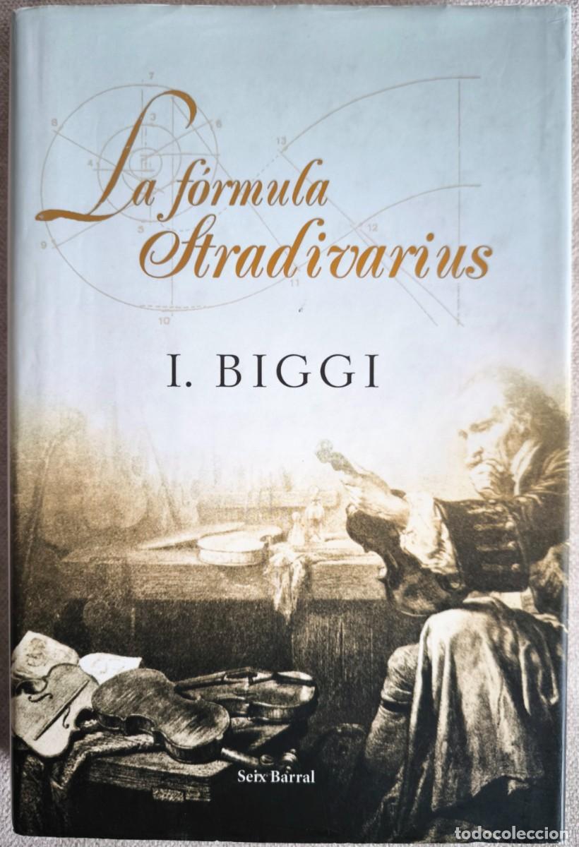Libros de segunda mano: La F&oacute;rmula Stradivarius, de I. Biggi - Foto 1