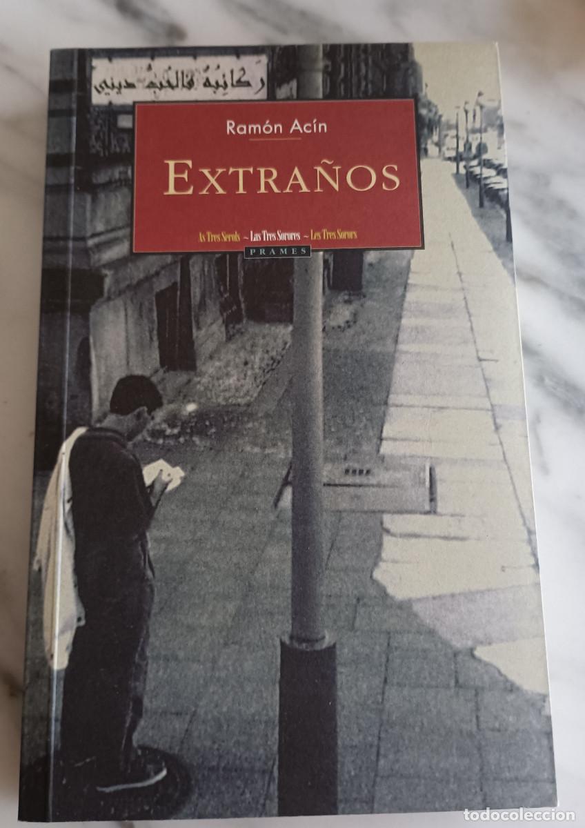 Libros de segunda mano: Ram&oacute;n Acin - Extra&ntilde;os - Prames 2000 - Foto 1