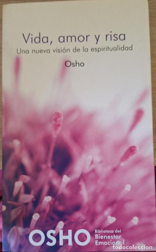 Libros de segunda mano: VIDA, AMOR Y RISA. UNA NUEVA VISION DE LA ESPIRITUALIDA. - OSHO. - Foto 1