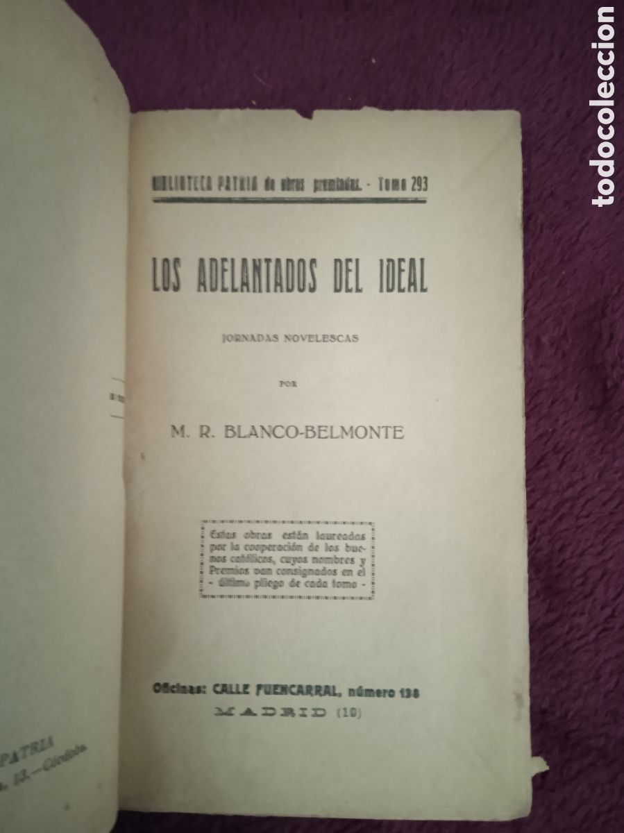 Gebrauchte B&uuml;cher: LOS ADELANTADOS DEL IDEAL / M.R. BLANCO-BELMONTE
