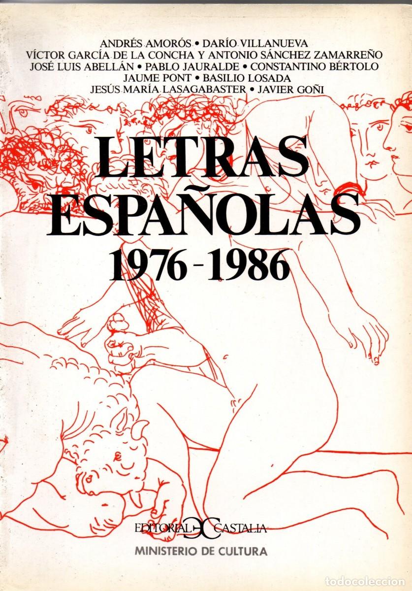 Libros de segunda mano: LETRAS ESPA&Ntilde;OLAS 1976-1986. B-062 - Foto 1