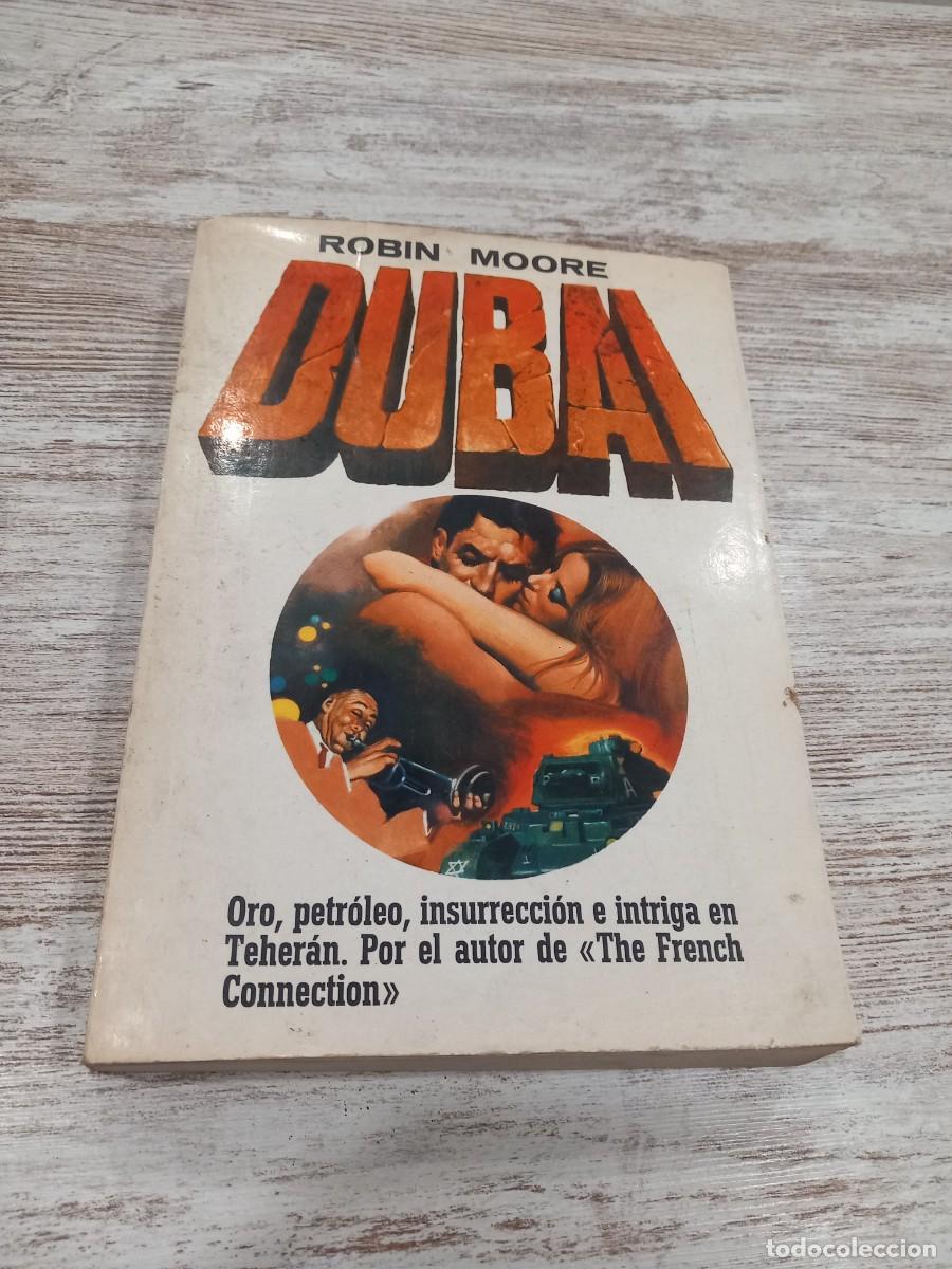 Libros de segunda mano: Libro Dubai | Robin Moore | 1977 - Foto 1