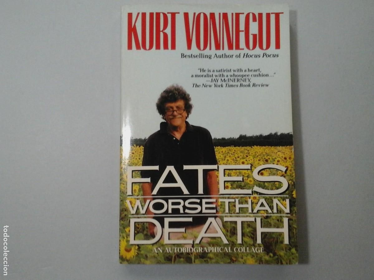 Libri di seconda mano: KURT VONNEGUT. FATES WORSE ... AUTOBIOGRAPHICAL COLLAGE. 1&ordf; EDICI&Oacute;N. LITERATURA NORTEAMERICANA. RARO