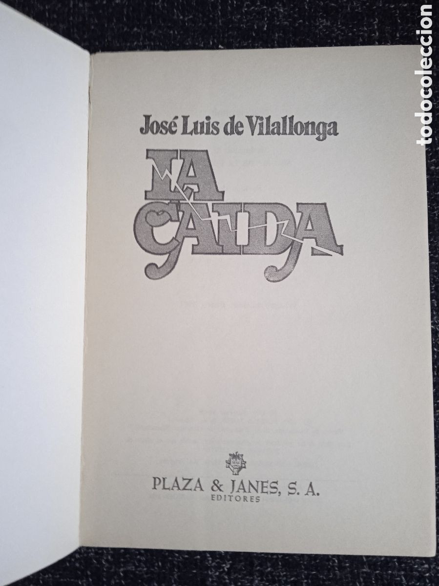Libros de segunda mano: LA CAIDA. / Jos&eacute; Luis de VilalLonga - Foto 2