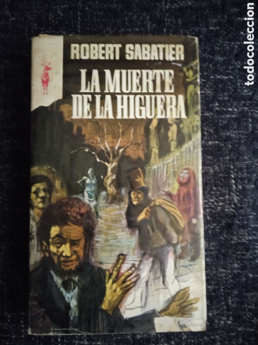 Libri di seconda mano: LA MUERTE DE LA HIGUERA / ROBERT SABATIER