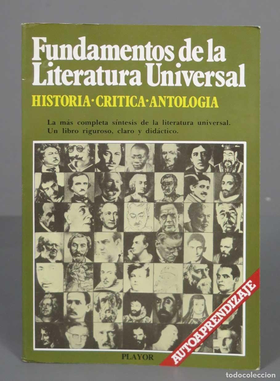 Libri di seconda mano: Fundamentos de la Literatura Universal. Historia. Cr&iacute;tica. Antolog&iacute;a.