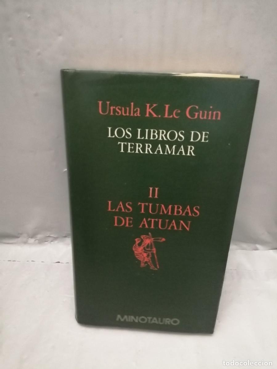 Gebrauchte B&uuml;cher: Las Tumbas de Atuan. Los libros de Terramar II (Primera edici&oacute;n, tapa dura)