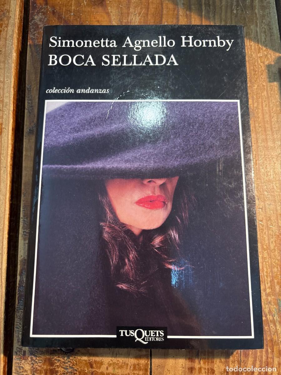 Libros de segunda mano: BOCA SELLADA Simonetta Agnello Hornby - Foto 1