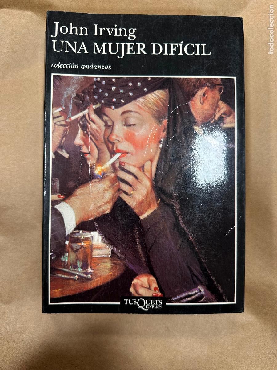 Libros de segunda mano: Una mujer dif&iacute;cil: Irving, John.- Irving, John - Foto 1