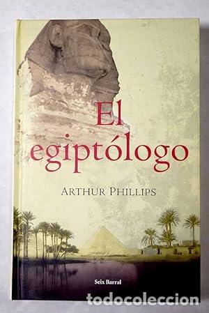 Libros de segunda mano: El egipt&oacute;logo. Arthur Phillips - Foto 1