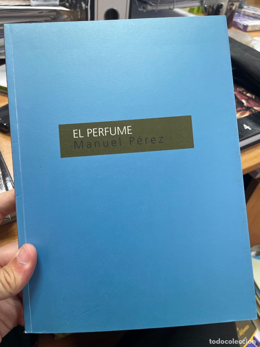 Libros de segunda mano: El perfume Manuel P&eacute;rez - Foto 1