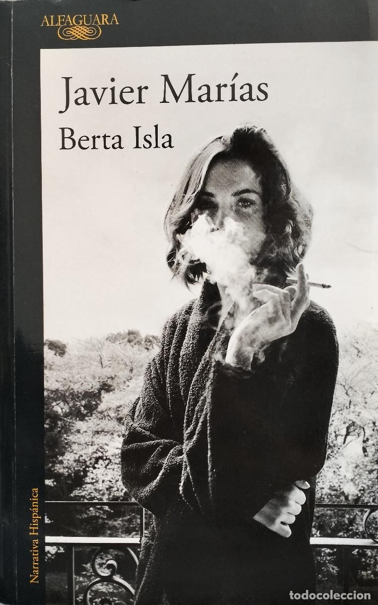 Libros de segunda mano: Berta Isla / MARIAS, Javier