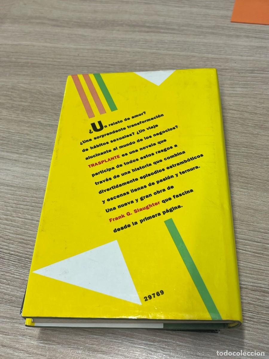 Libros de segunda mano: &rdquo;Trasplante&rdquo;, de Frank G. Slaughter - Foto 2