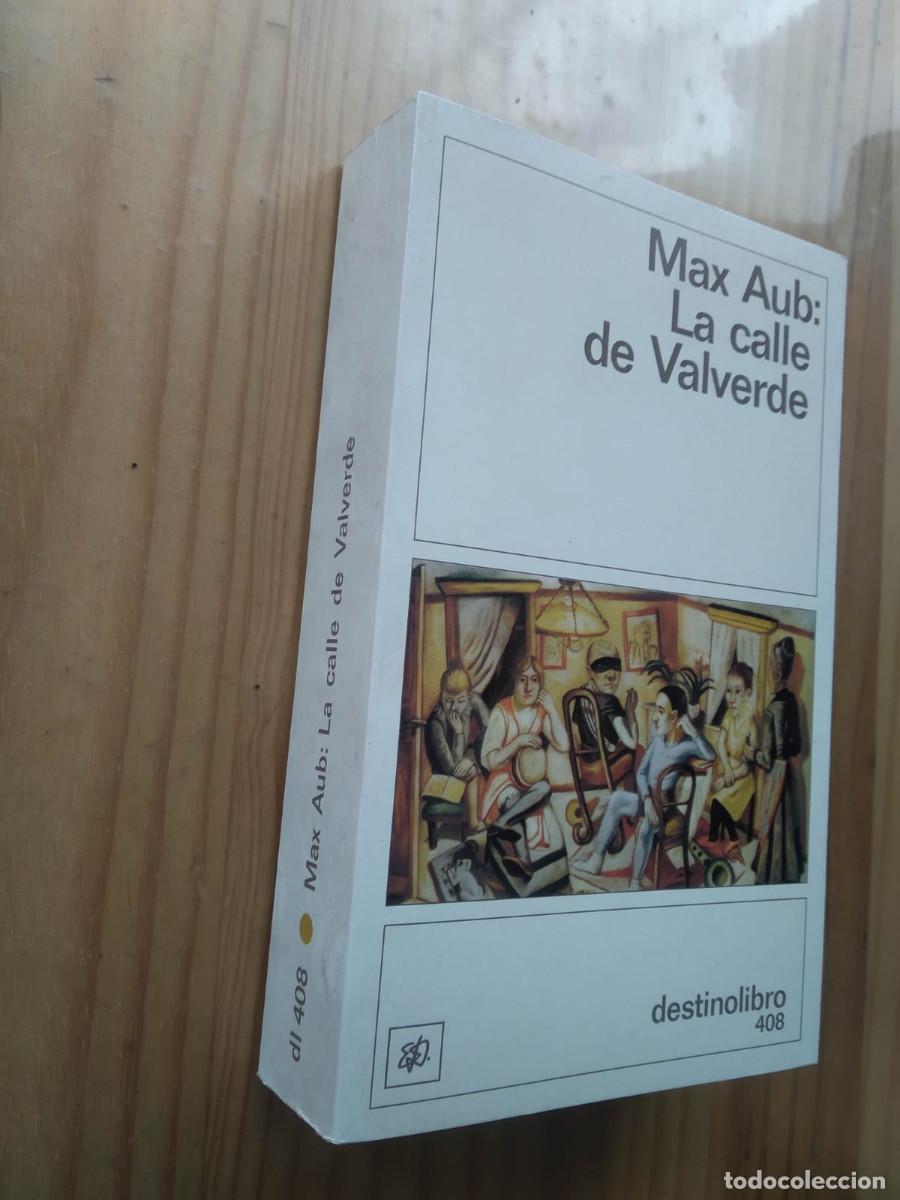 Libros de segunda mano: LA CALLE DE VALVERDE - Max Aub - Foto 1