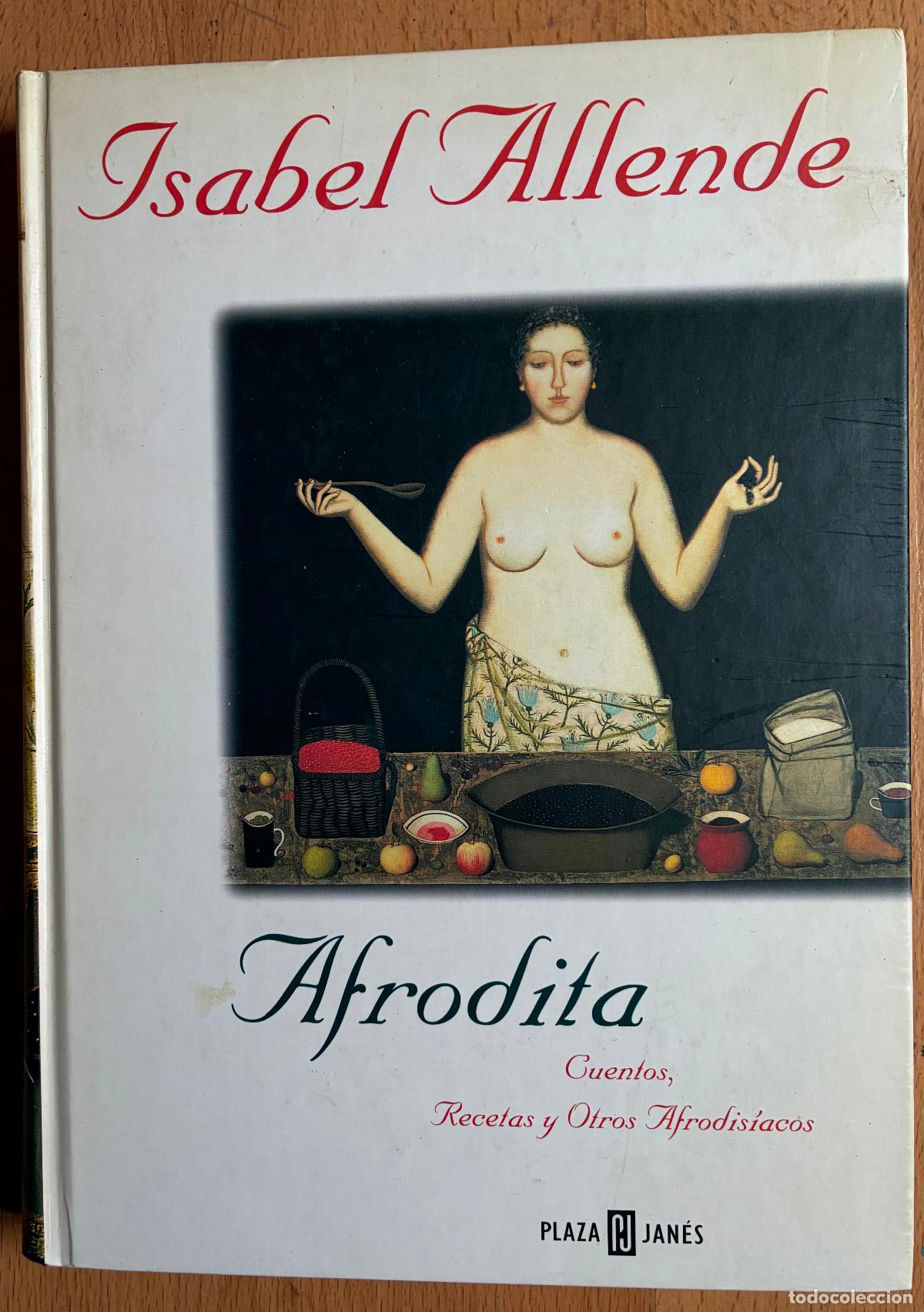 Libros de segunda mano: ISABEL ALLENDE, Afrodita - Foto 1