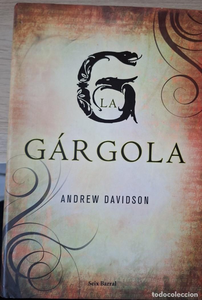 Libros de segunda mano: LA GARGOLA. - DAVIDSON, Andrew. - Foto 1