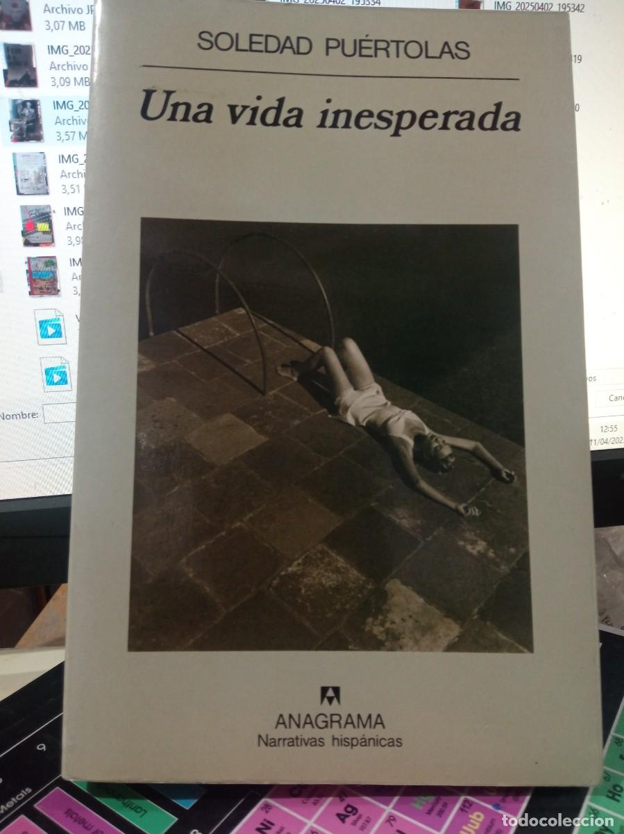 Libros de segunda mano: UNA VIDA INESPERADA , SOLEDAD PUERTES - Foto 1
