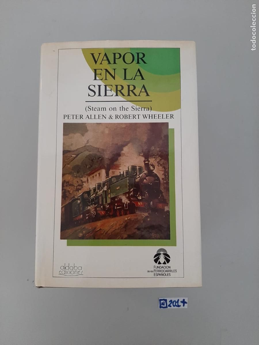 Libros de segunda mano: Libro: vapor en la sierra - Foto 1