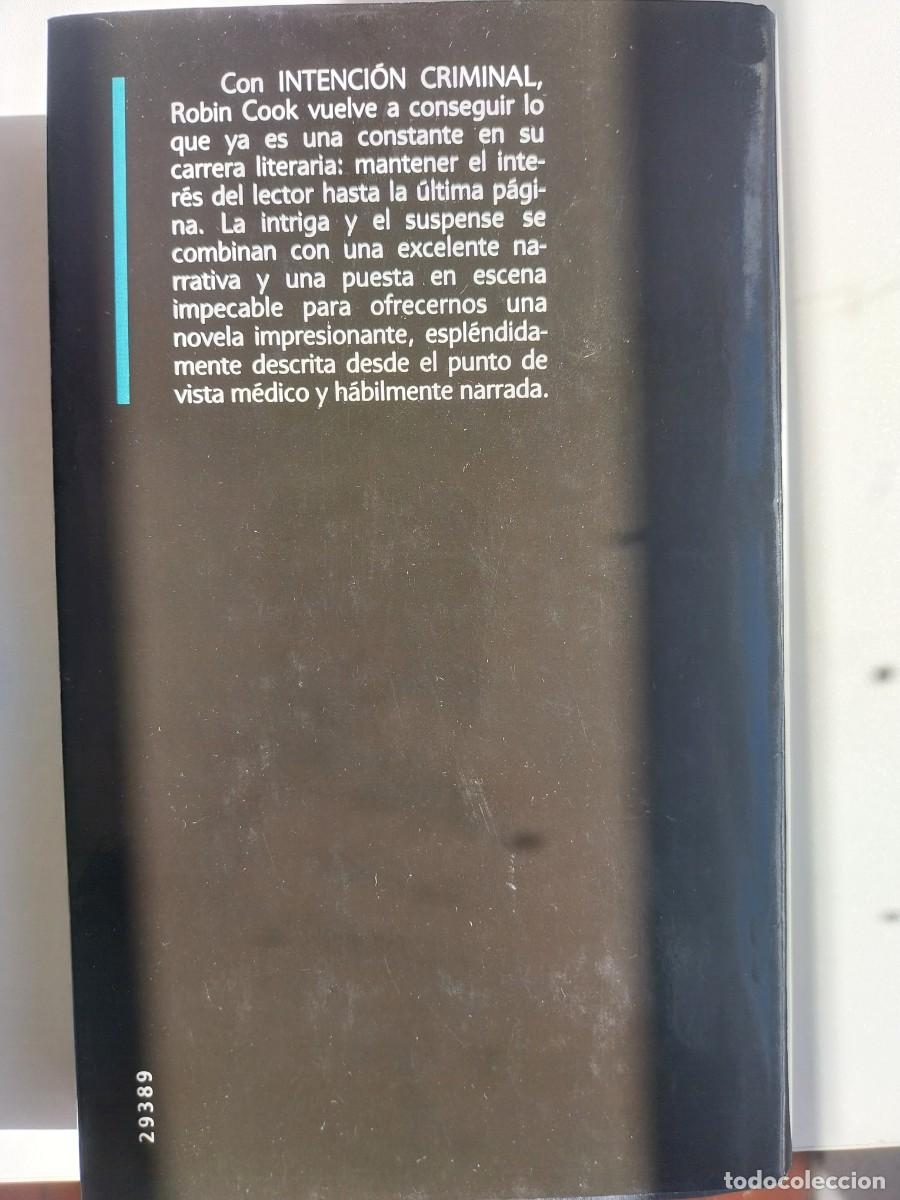 Libros de segunda mano: Libro Intencion criminal. Robin Cook - Foto 2