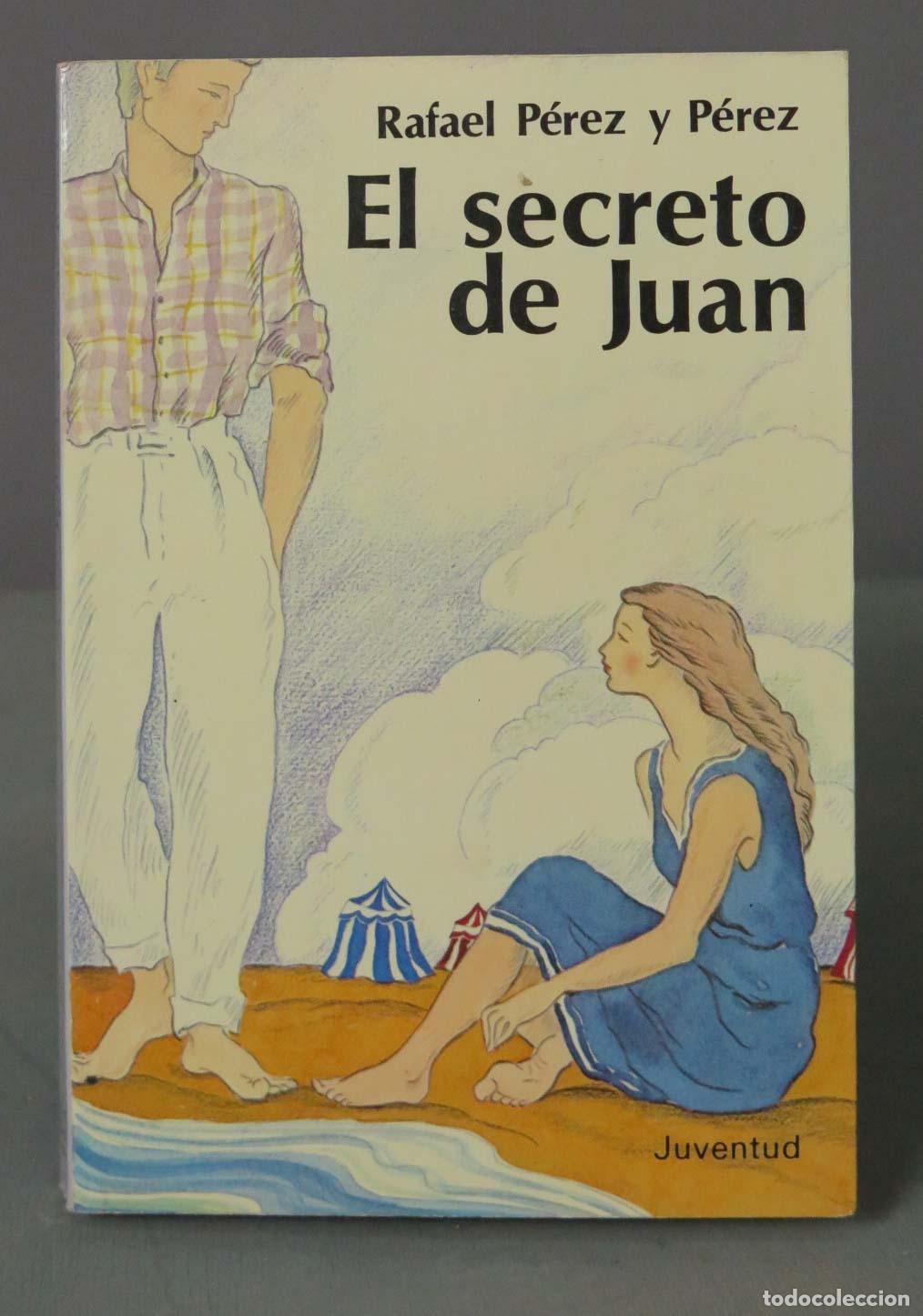 Libri di seconda mano: El secreto de Juan P&eacute;rez y P&eacute;rez