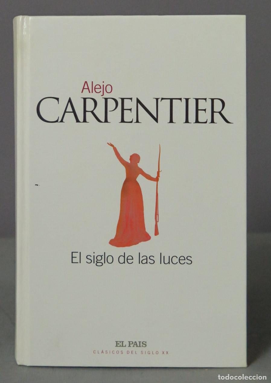 Libros de segunda mano: CARPENTIER El siglo de las luces. CLASICOS DEL SIGLO XX