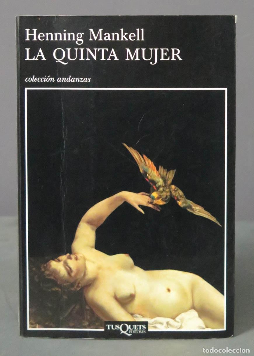 Gebrauchte B&uuml;cher: La quinta mujer Mankell 2010