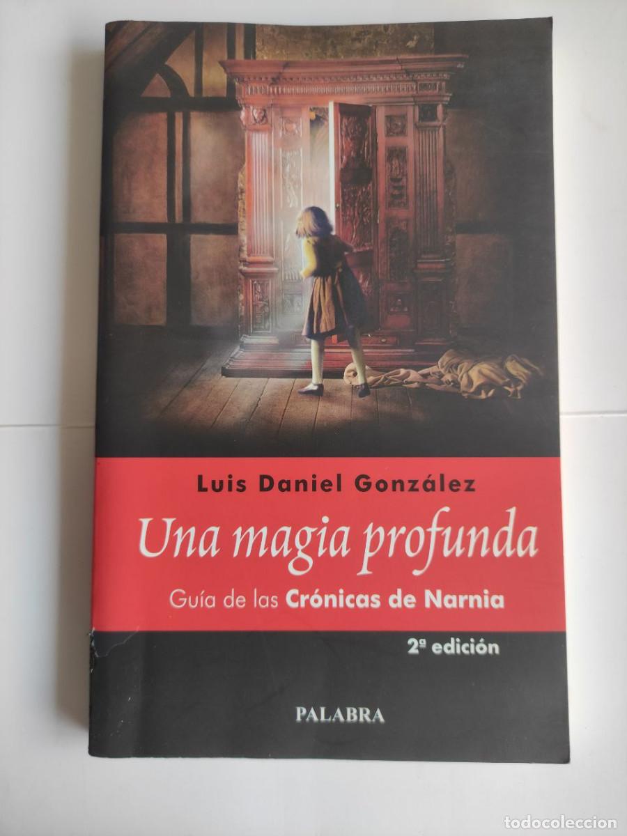 Libros de segunda mano: Una magia profunda - Luis Daniel Gonz&aacute;lez - Foto 1