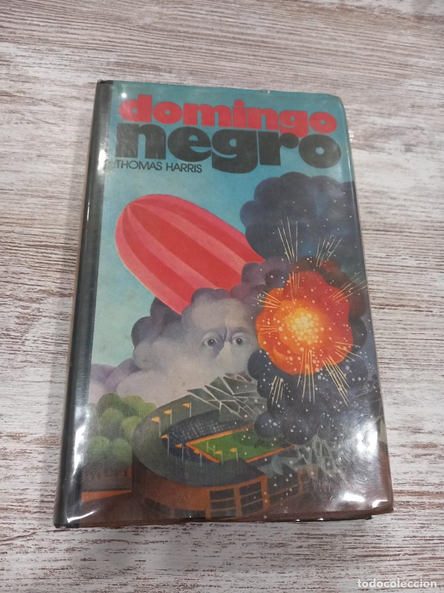 Libros de segunda mano: Libro Domingo Negro | Thomas Harris | 1977 | - Foto 1