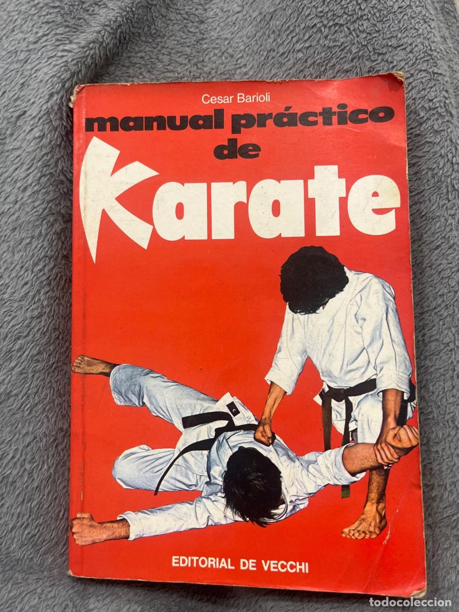 Libros de segunda mano: Libro Manual Pr&aacute;ctico de Karate | editorial de Vecchi | 1978 - Foto 1