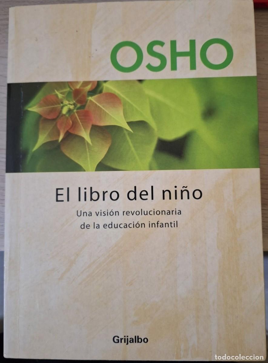 Libros de segunda mano: EL LIBRO DEL NI&Ntilde;O. - OSHO. - Foto 1