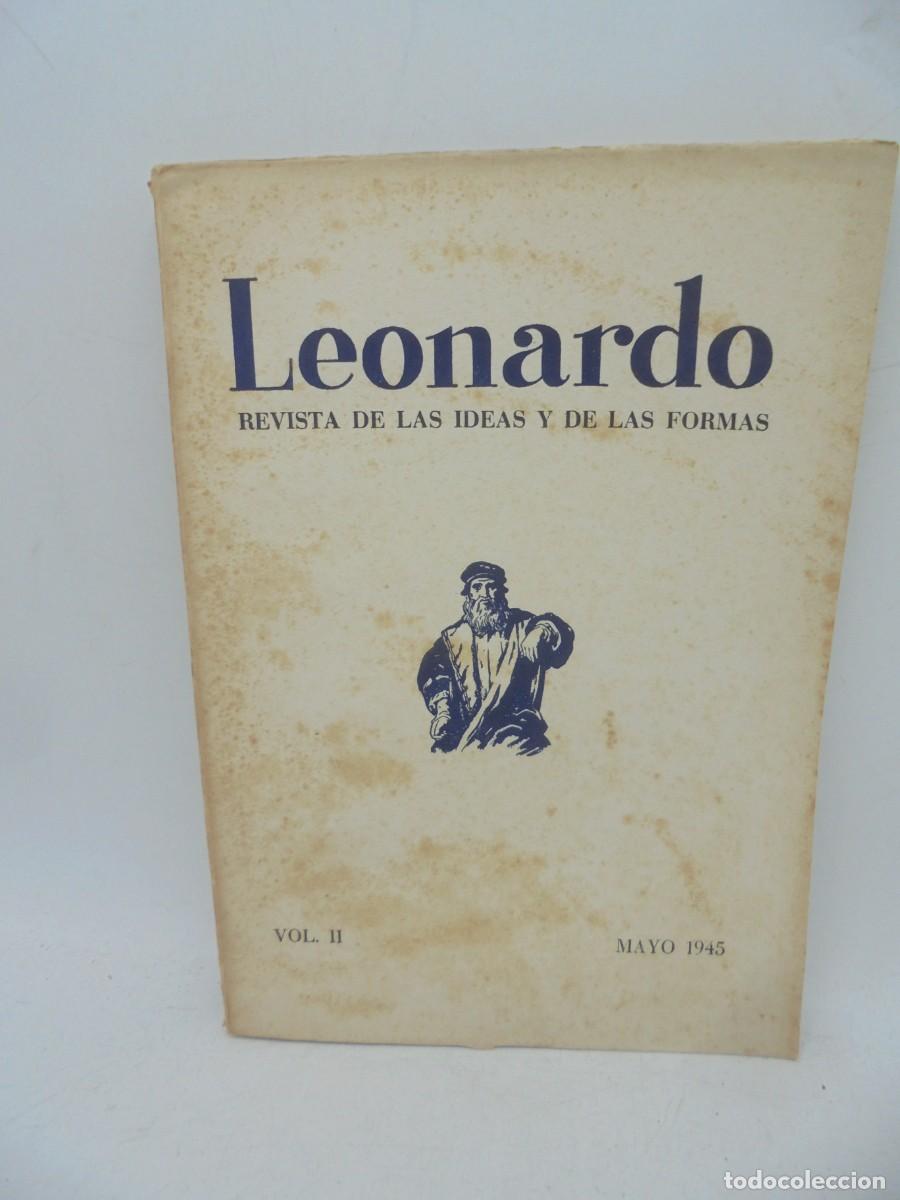 Libri di seconda mano: LEONARDO. REVISTA DE LAS IDEAS Y LAS FORMAS. VOL. II. MAYO. 1945.