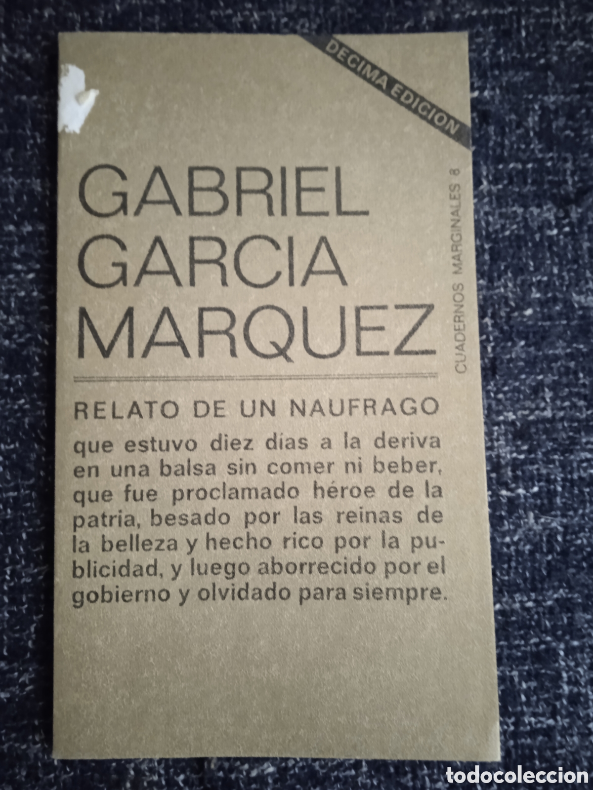 Libros de segunda mano: RELATO DE UN NA&Uacute;FRAGO / Gabriel Garc&iacute;a M&aacute;rquez