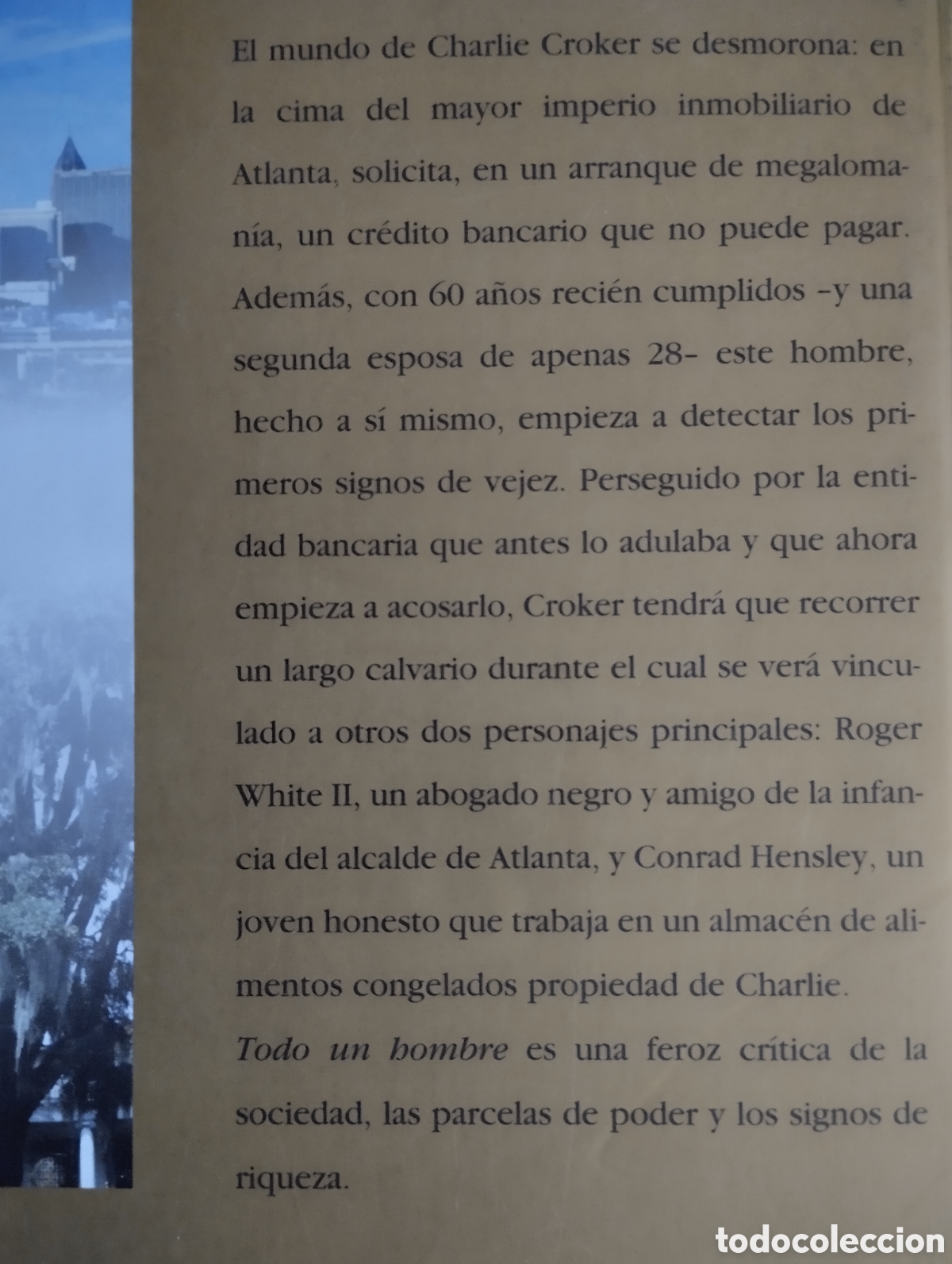 Libros de segunda mano: &rdquo;Todo un hombre&rdquo;.Tom Wolfe - Foto 4