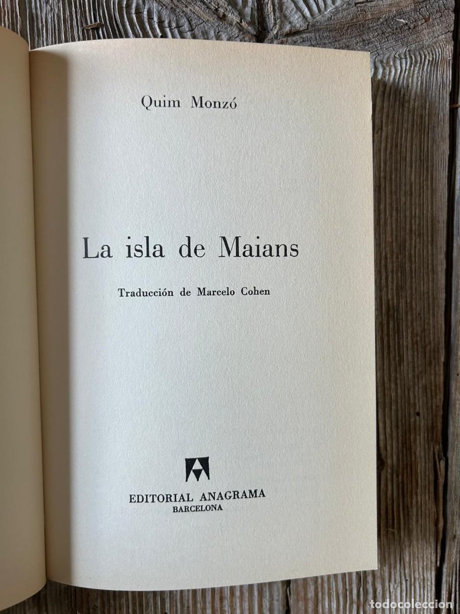 Libros de segunda mano: LA ISLA DE MAIANS. QUIM MONZ&Oacute; - Foto 4