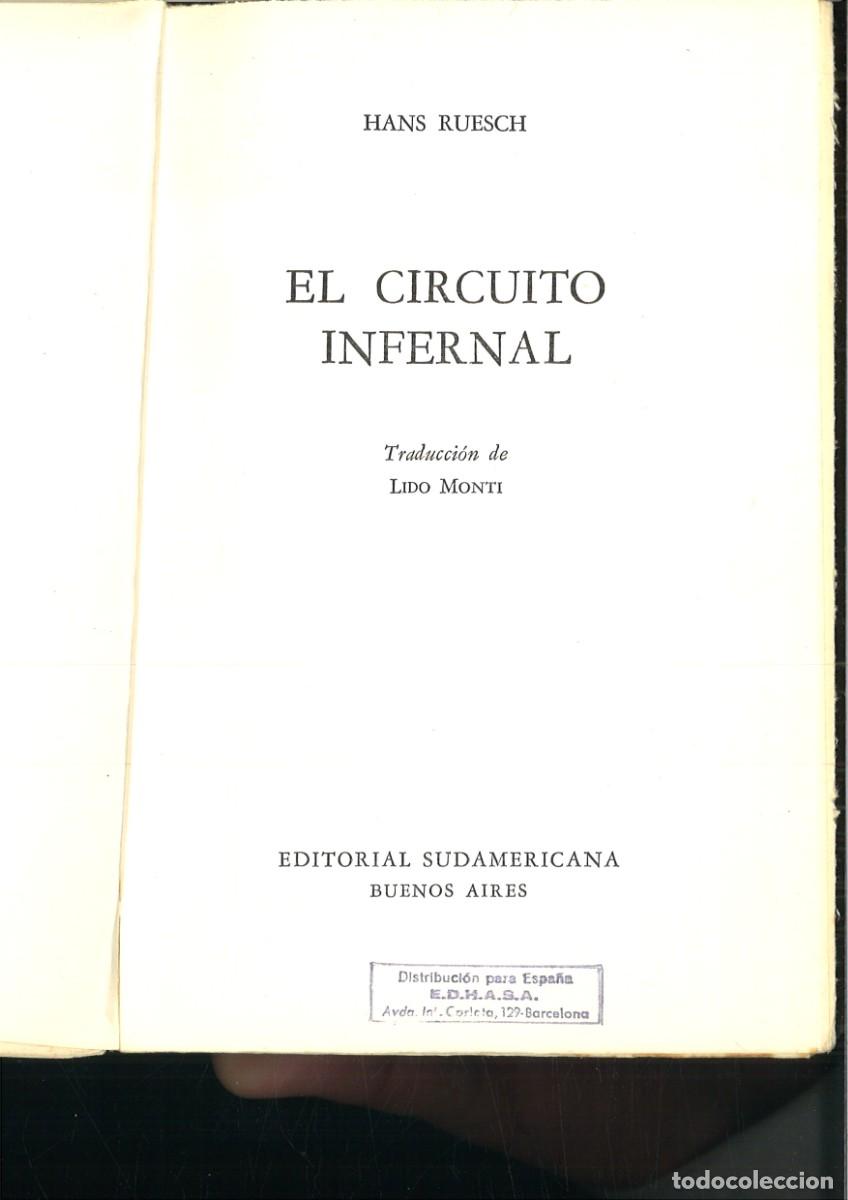 Libros de segunda mano: EL CIRCUITO INFERNAL. Hans Ruesch - Foto 2