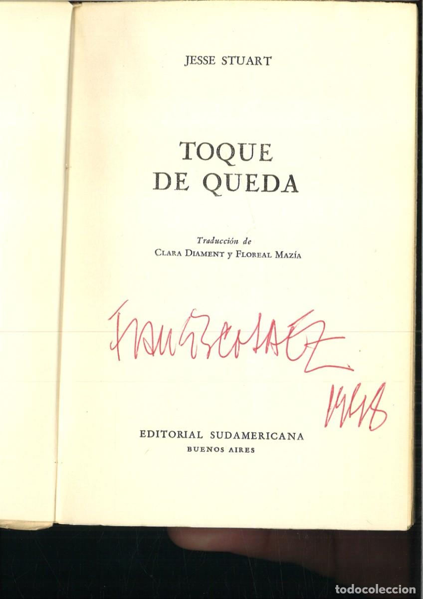 Libros de segunda mano: TOQUE DE QUEDA. Jesse Stuart - Foto 2
