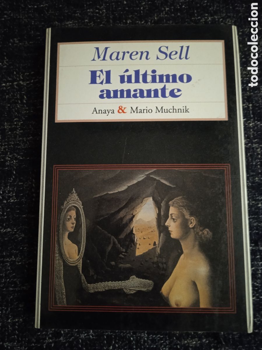 Libros de segunda mano: EL ULTIMO AMANTE / MAREN SELL