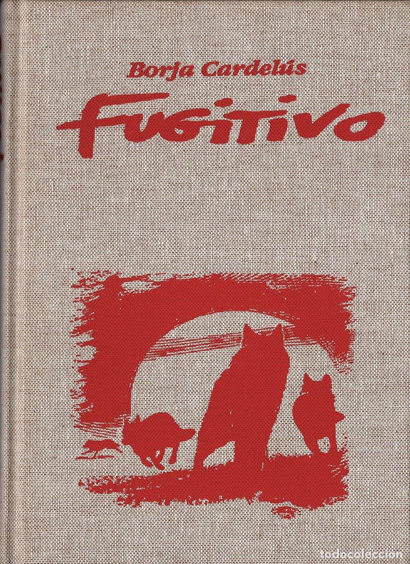 Libros de segunda mano: Fugitivo - Borja Cardel&uacute;s - Foto 1