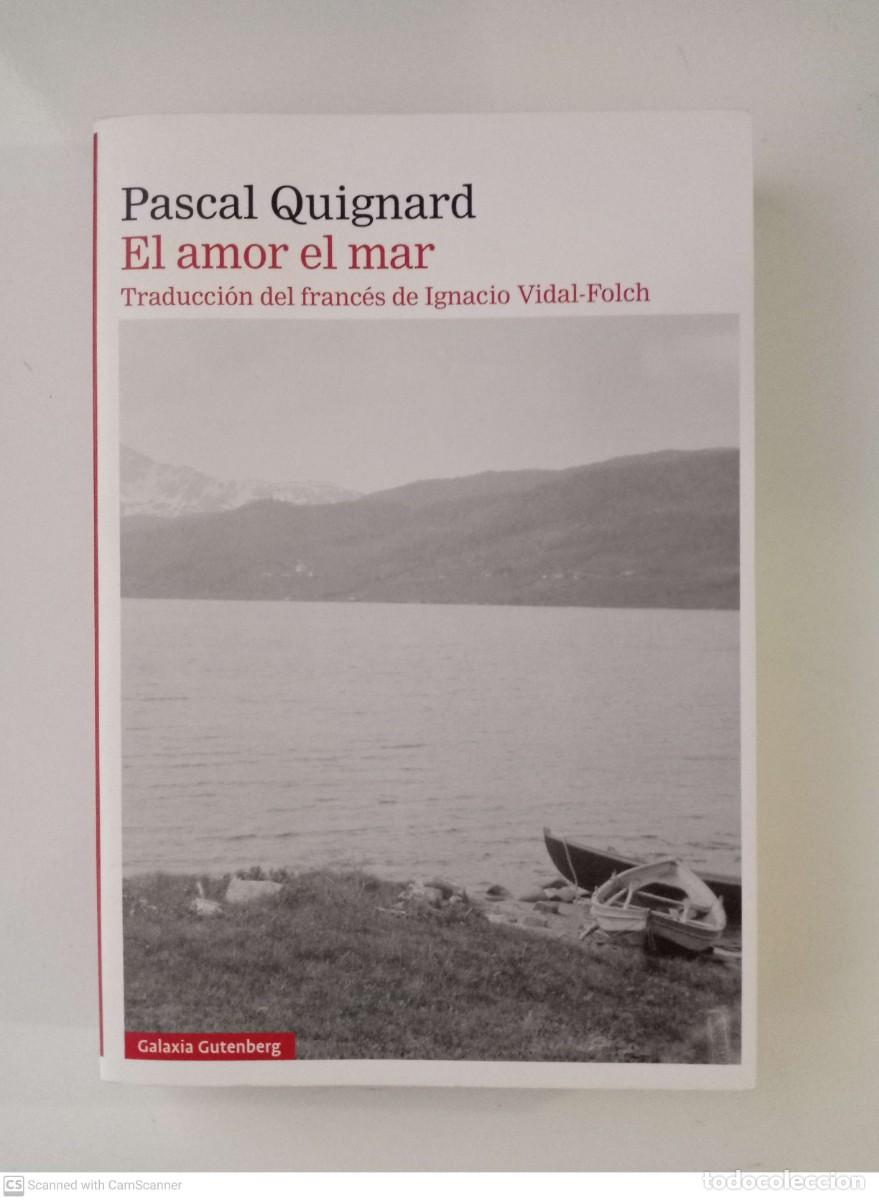 Libros de segunda mano: El amor el mar [Pascal Quignard] - Foto 1