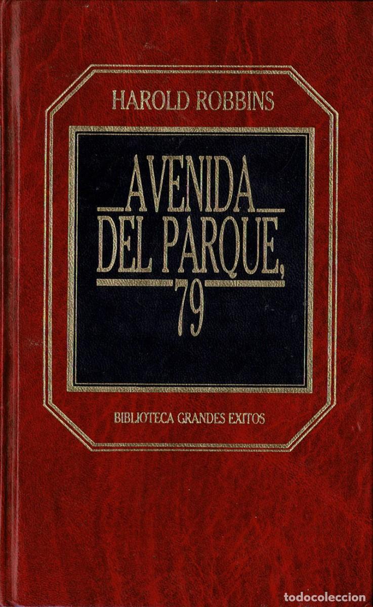 Libros de segunda mano: Avenida del Parque 79 - Harold Robbins - Foto 1