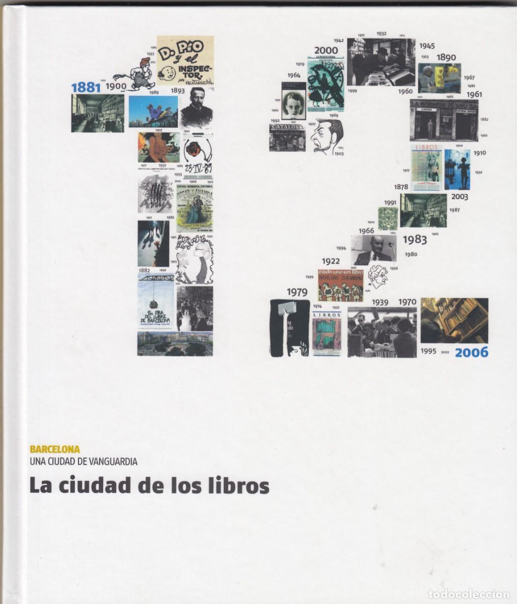 Libros de segunda mano: BARCELONA: LA CIUDAD Y LOS LIBROS. ADP - Foto 1