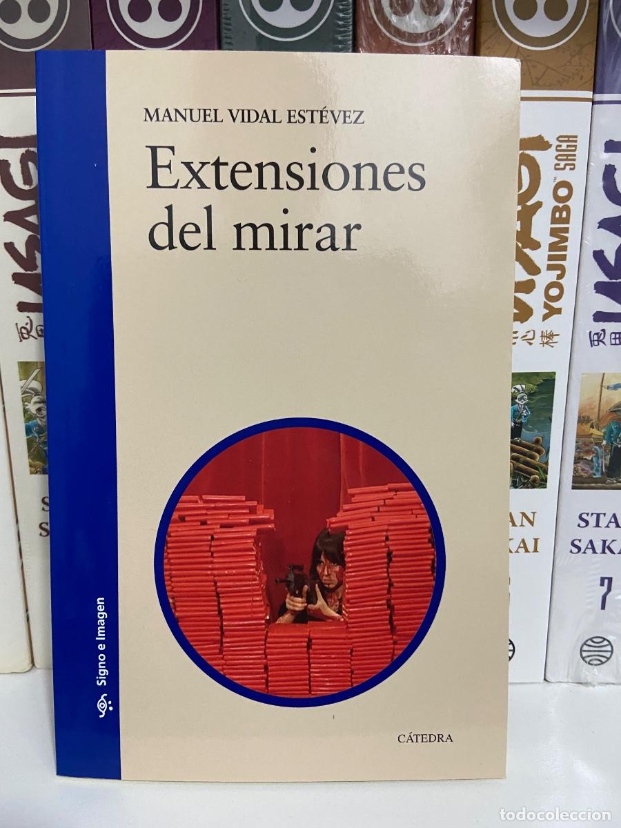 Libros de segunda mano: Extensiones del mirar, de Manuel Vidal Est&eacute;vez - Foto 1