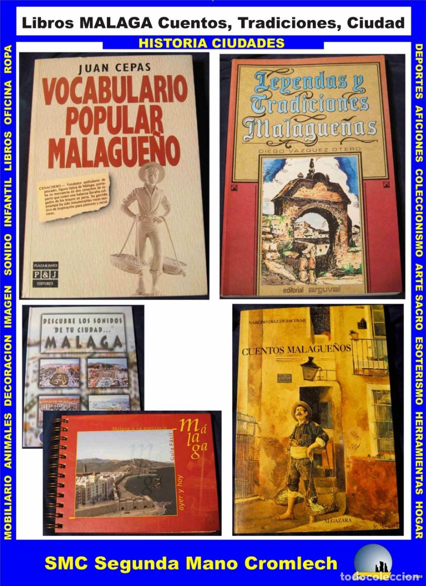 Libros de segunda mano: 5 Libros CUENTOS, TRADICIONES, LEYENDAS, CIUDAD de MALAGA
