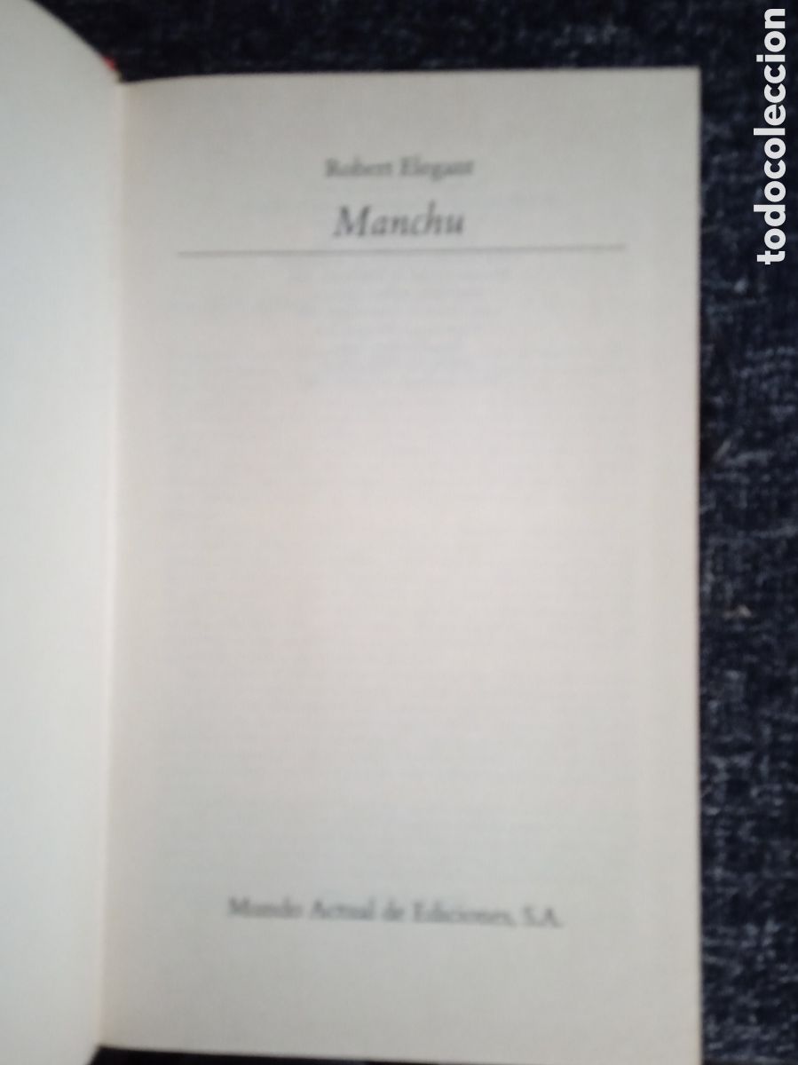 Libros de segunda mano: MANCHU / ROBERT ELEGANT - Foto 2
