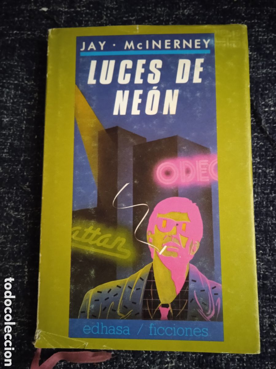 Libros de segunda mano: Luces de Ne&oacute;n, / Jay Mcinerney. -ED. EDHASA - Foto 1